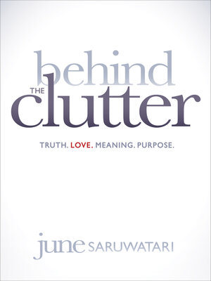 cover image of Behind the Clutter